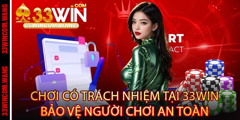 Chơi Có Trách Nhiệm