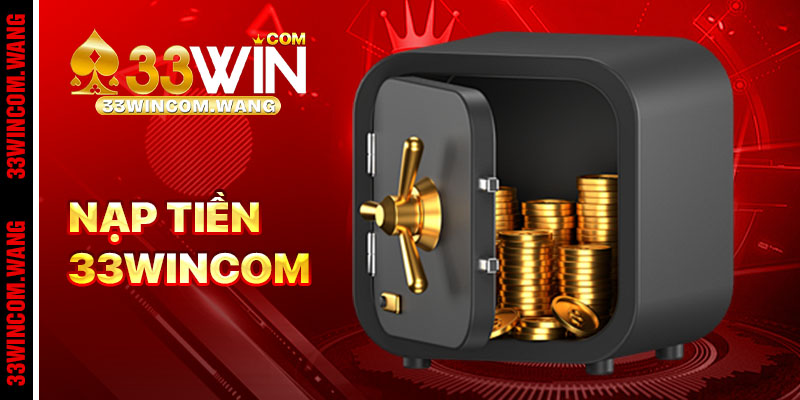 Nạp Tiền 33win